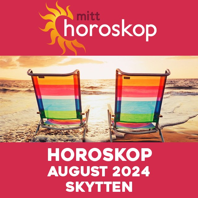 Månedens horoskop  August 2024 for Skytten
