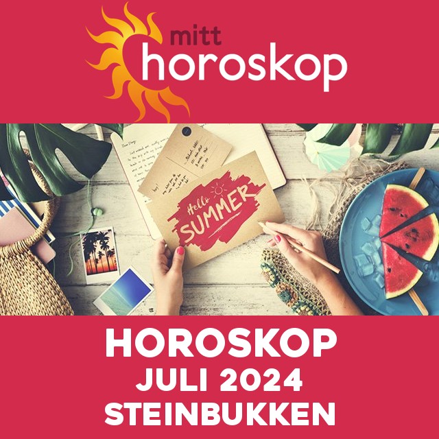Horoskop  Juli 2024 for Steinbukken