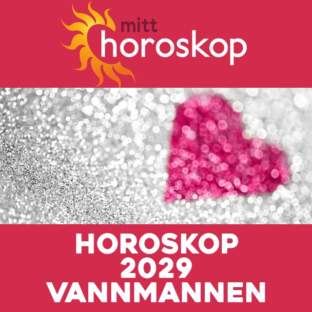 Årshoroskop 2029 for Vannmannen