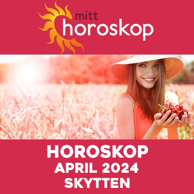 Månedens horoskop April 2024 for Skytten