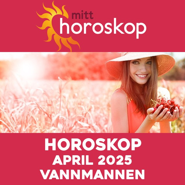 Månedens horoskop April 2025 for Vannmannen