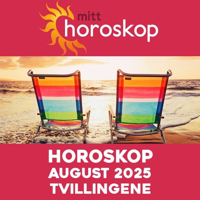 Månedens horoskop August 2025 for Tvillingene