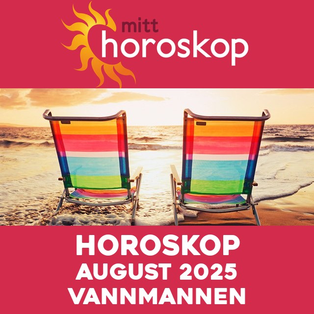 Månedens horoskop August 2025 for Vannmannen