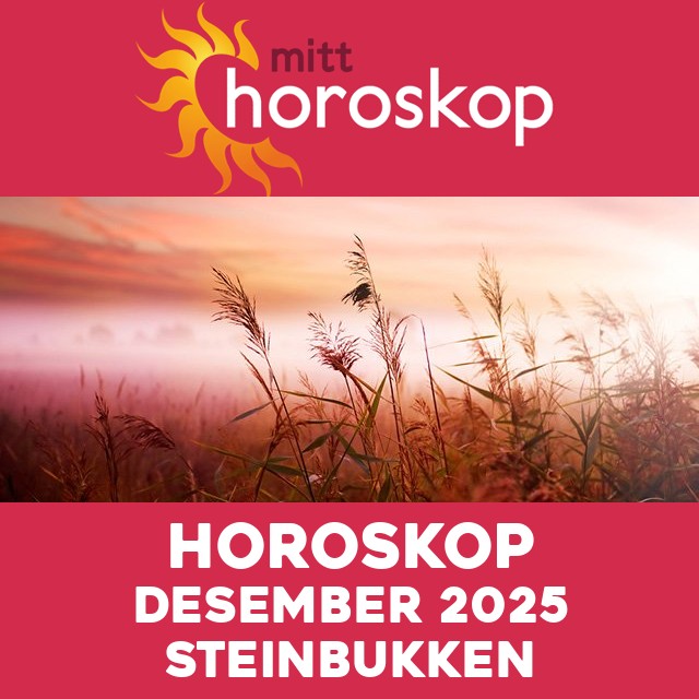 Månedens horoskop Desember 2025 for Steinbukken