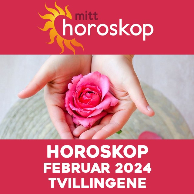 Månedens horoskop Februar 2024 for Tvillingene