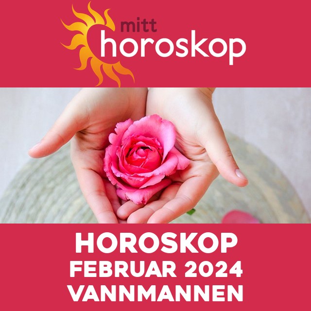 Månedens horoskop Februar 2024 for Vannmannen