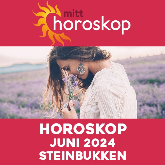 Månedens horoskop  Juni 2024 for Steinbukken