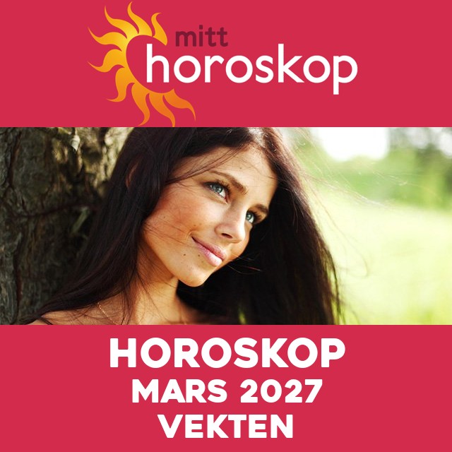 Månedens horoskop Mars 2027 for Vekten