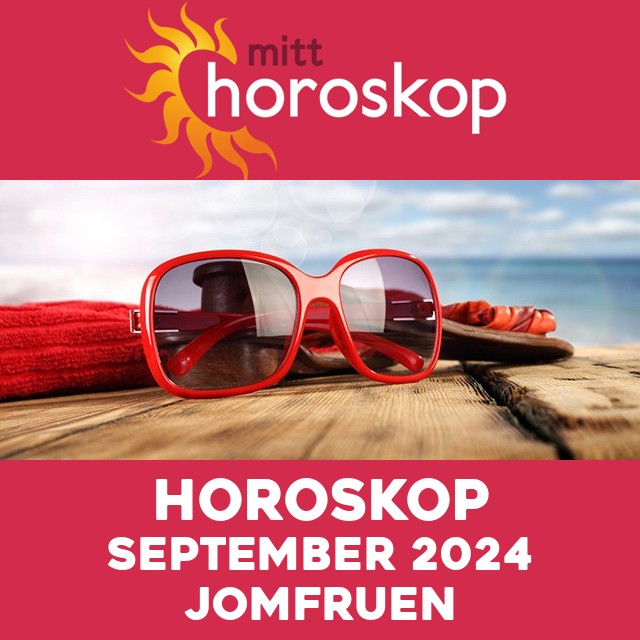 Månedens horoskop September 2024 for Jomfruen