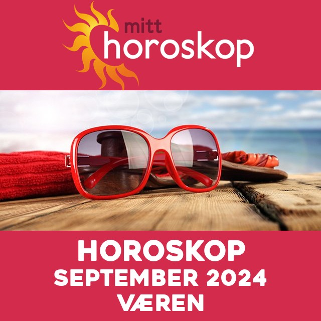 Månedens horoskop September 2024 for Væren