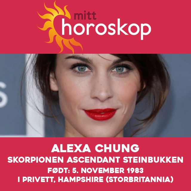 Utforsk Alexa Chungs Skorpion astrologi