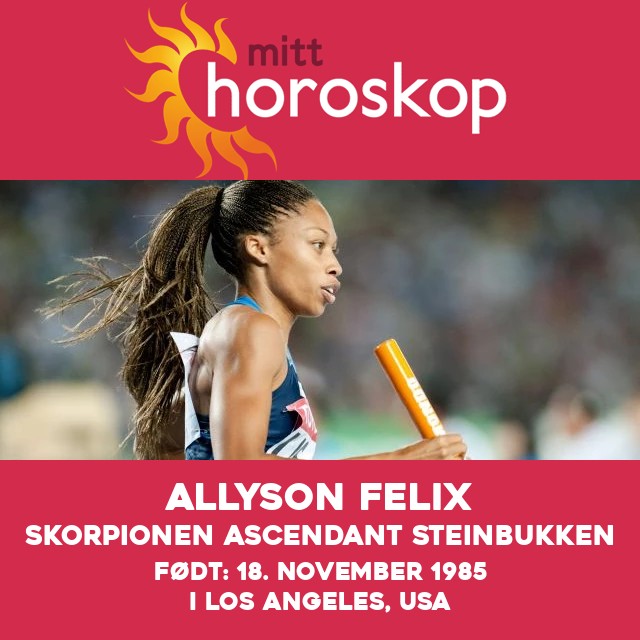 Allyson Felix: Skorpionen som en superstjerne