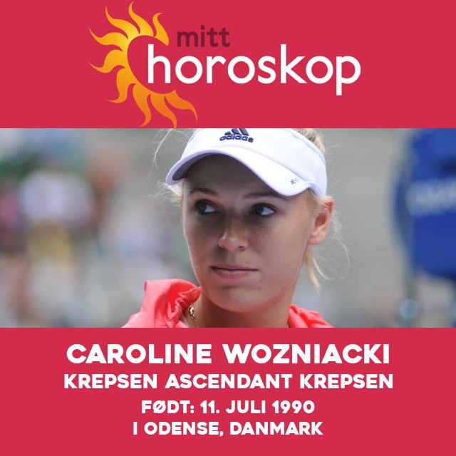 Caroline Wozniackis kreftprofil i astrologi