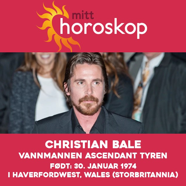 Christian Bales astrologiske profil som Vannmannen