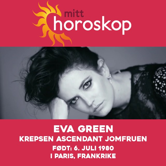 Astrologisk Portrett av Eva Green: Krepsens Dronning