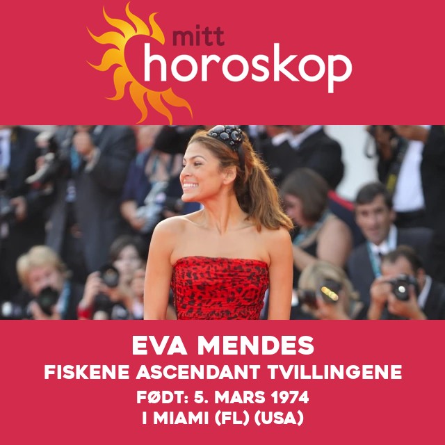 Eva Mendes: Stjernetegnet Fiskene Forklart