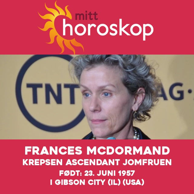 Frances McDormand: Forklaring av kreftastrologi