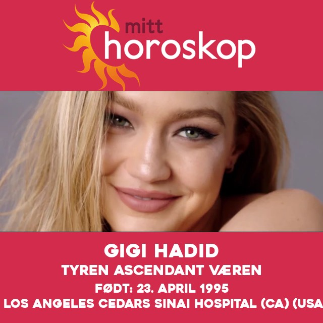 Gigi Hadid som Tyren: Hennes astrologiske portrett