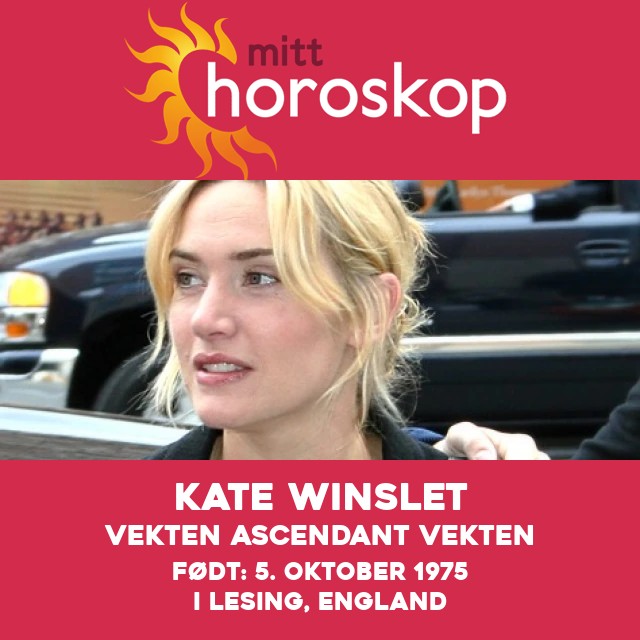 Kate Winslet: Astrologi for en Vekstjerne