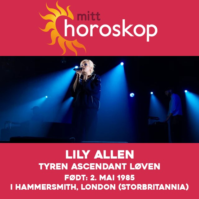 Lily Allens Tyren: Et astrologisk portrett av en stjerne