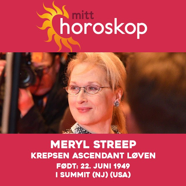 Avdekking av Meryl Streeps kreft-tegn i dyrekretsen