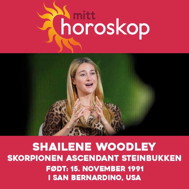 Shailene Woodley: En Dypdykk i Hennes Skorpionkjennetegn