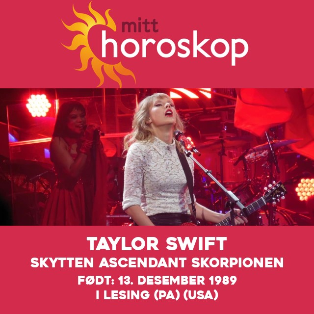 Taylor Swifts astrologiske innsikter som Skyttung.