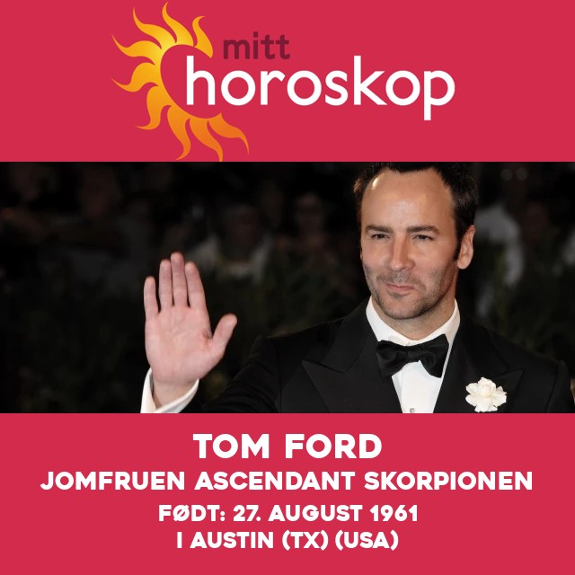 Tom Ford: En Visjonær Innen Mote