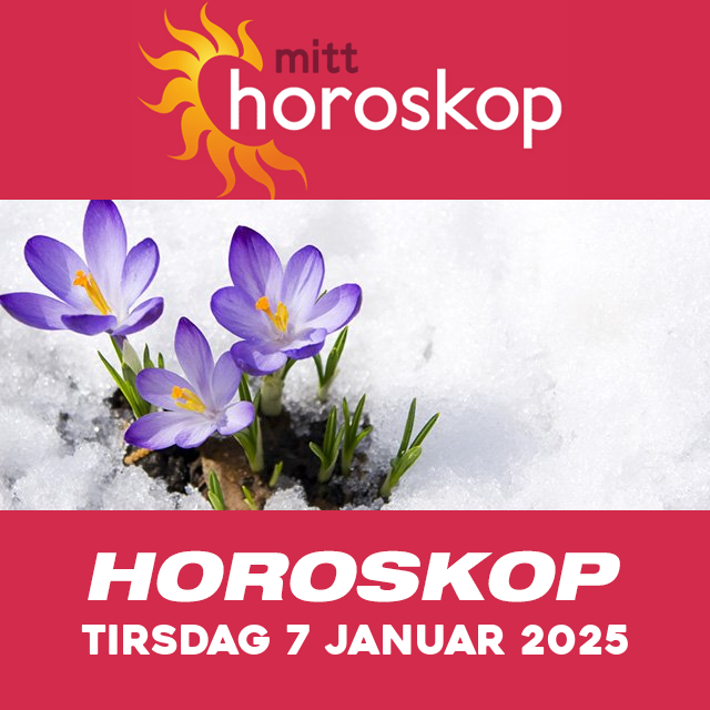 Horoskopets daglige spådommer for Tirsdag 7 Januar 2025