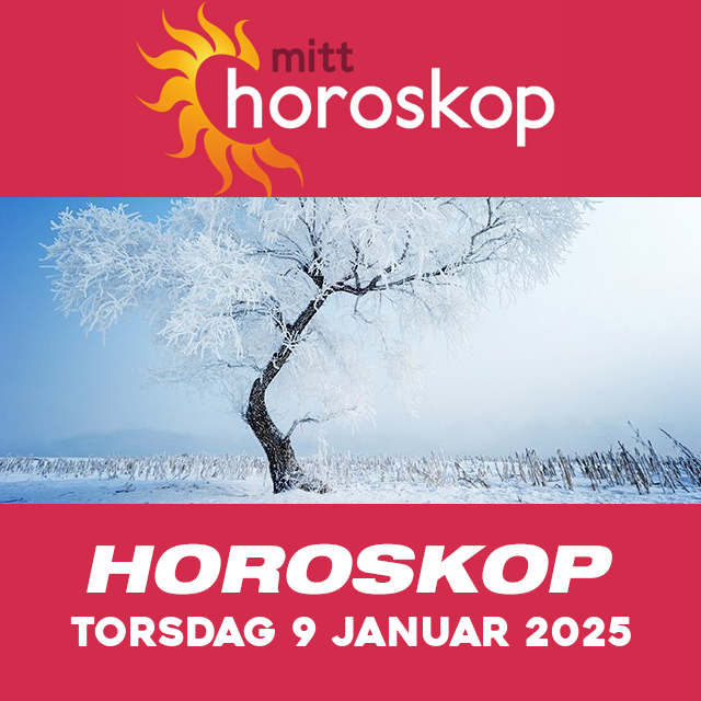 Horoskopets daglige spådommer for Torsdag 9 Januar 2025