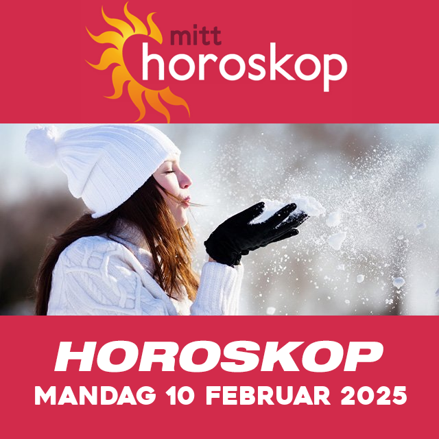 Horoskopets daglige spådommer for Mandag 10 Februar 2025