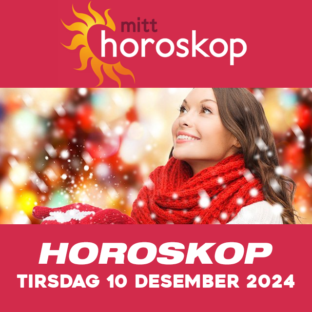 Horoskopets daglige spådommer for Tirsdag 10 Desember 2024